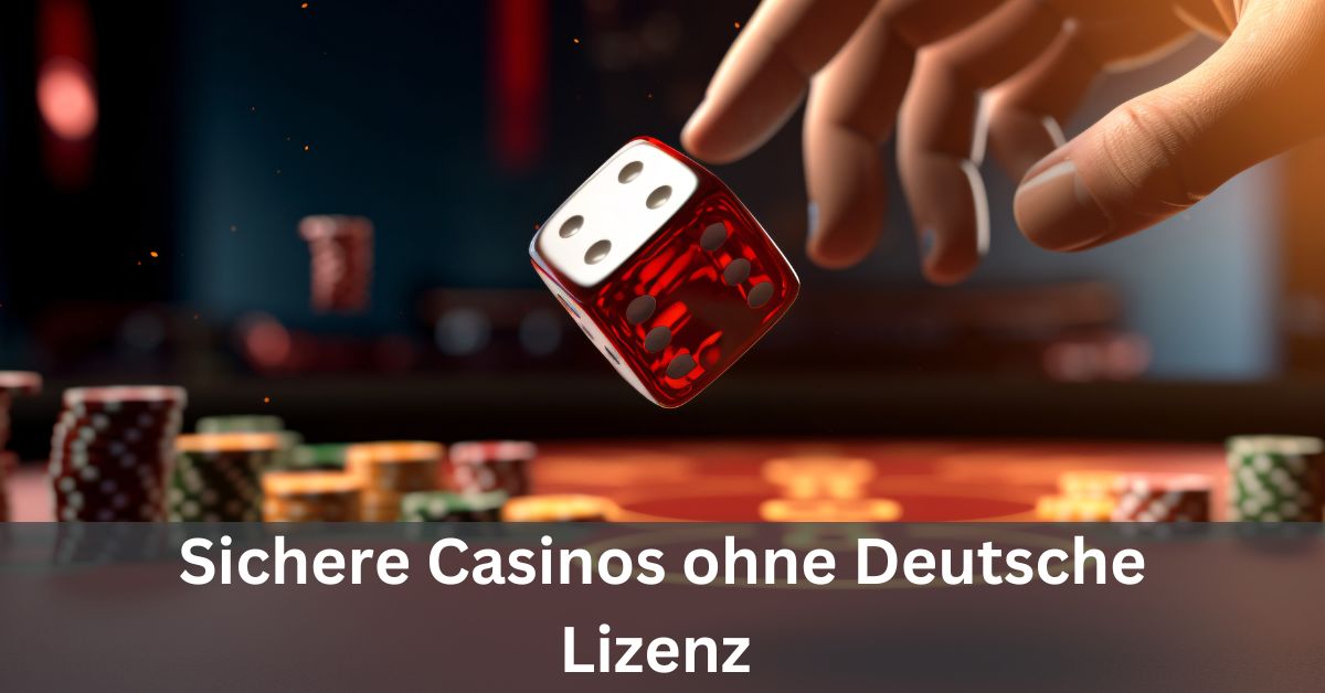Entdecken Sie die besten casinos ohne deutsche lizenz 47 Entdecken Sie die besten casinos ohne deutsche lizenz 47